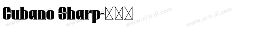 Cubano Sharp字体转换